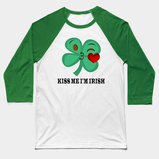 Kiss Me I'm Irish Baseball T-Shirt by JimmyG